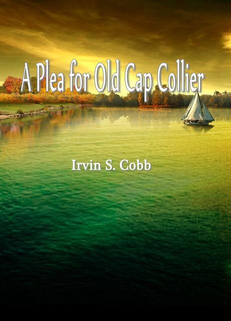 A Plea for Old Cap Collie