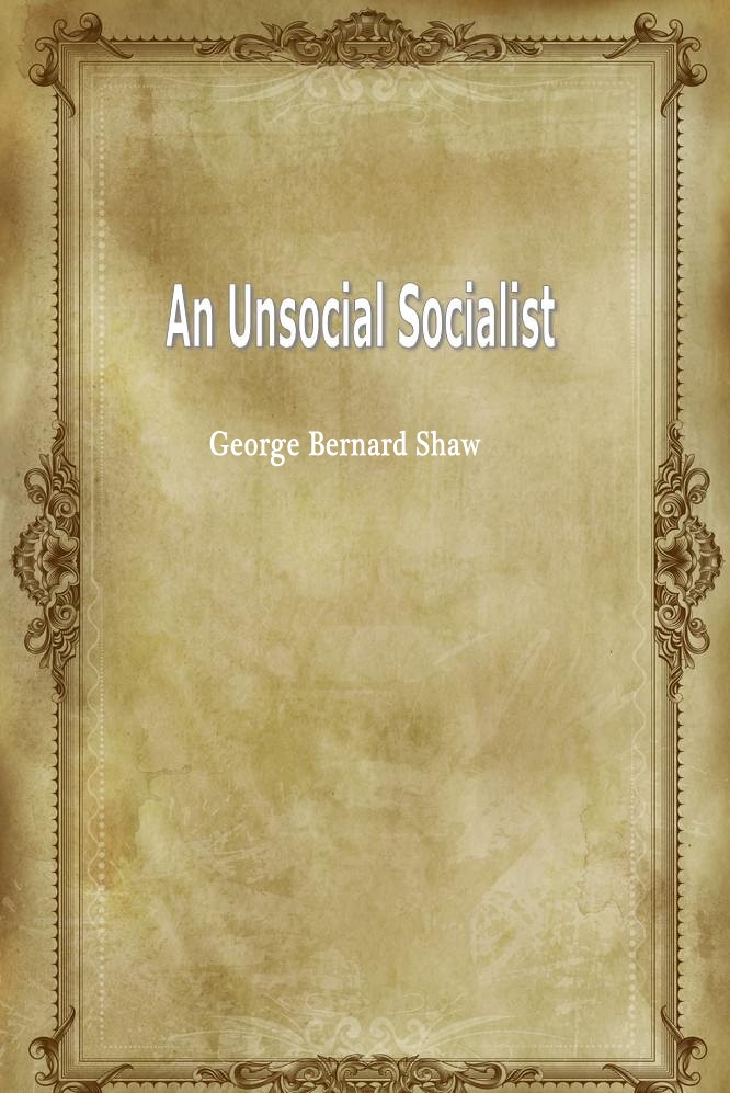 An Unsocial Socialist