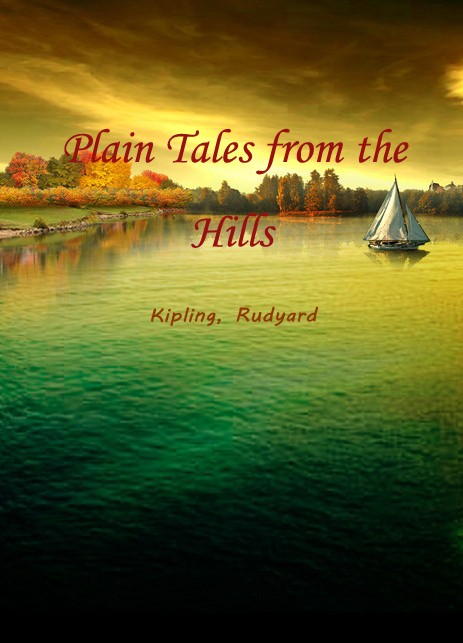 Plain Tales from the Hills