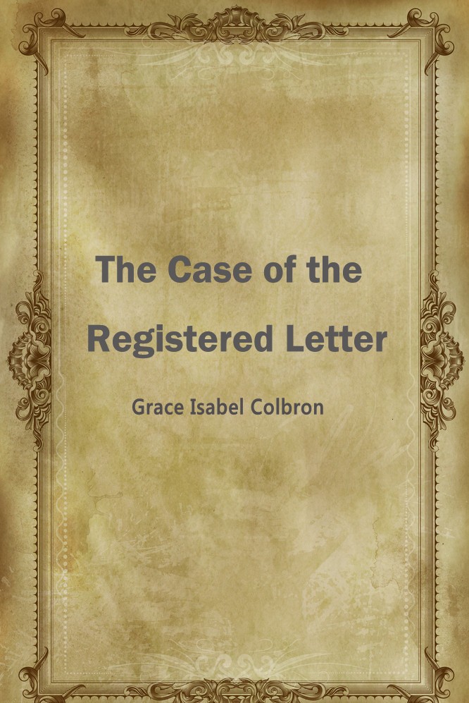 The Case of the Registered Letter
