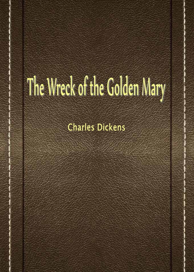 The Wreck of the Golden Mary
