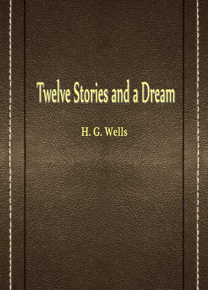 Twelve Stories and a Dream