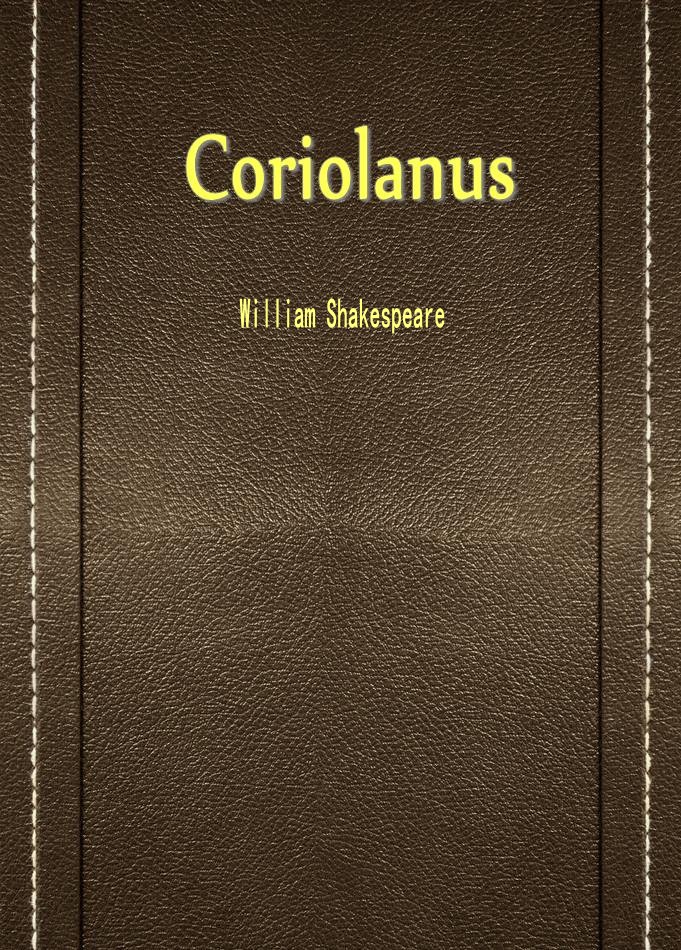 Coriolanus