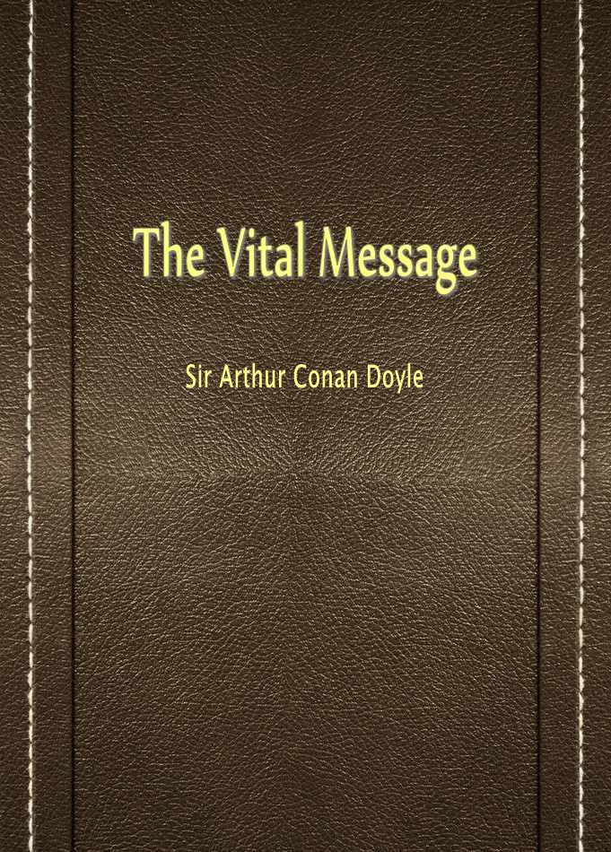 The Vital Message
