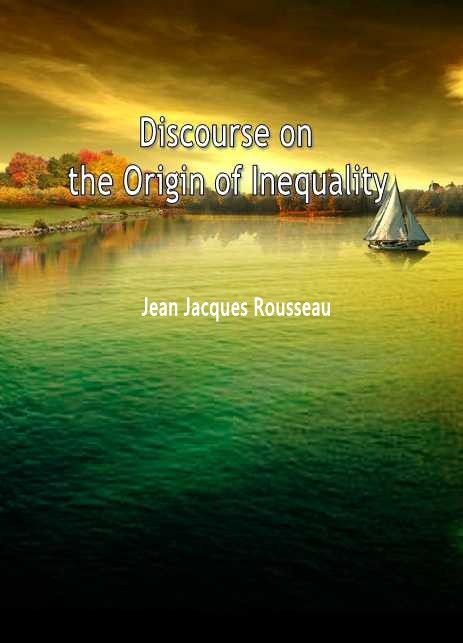 Discourse on the Origin of Inequality