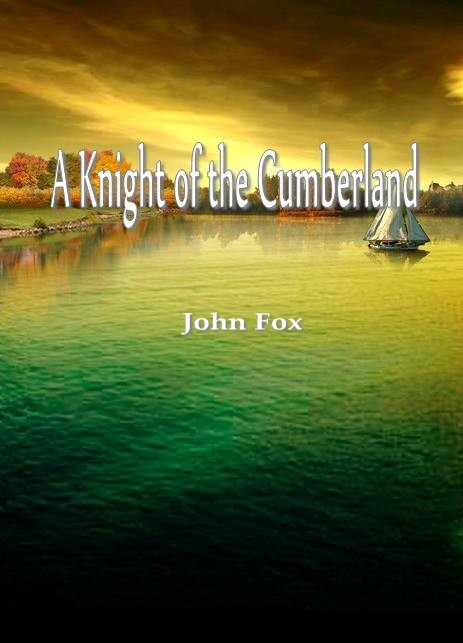 A Knight of the Cumberland