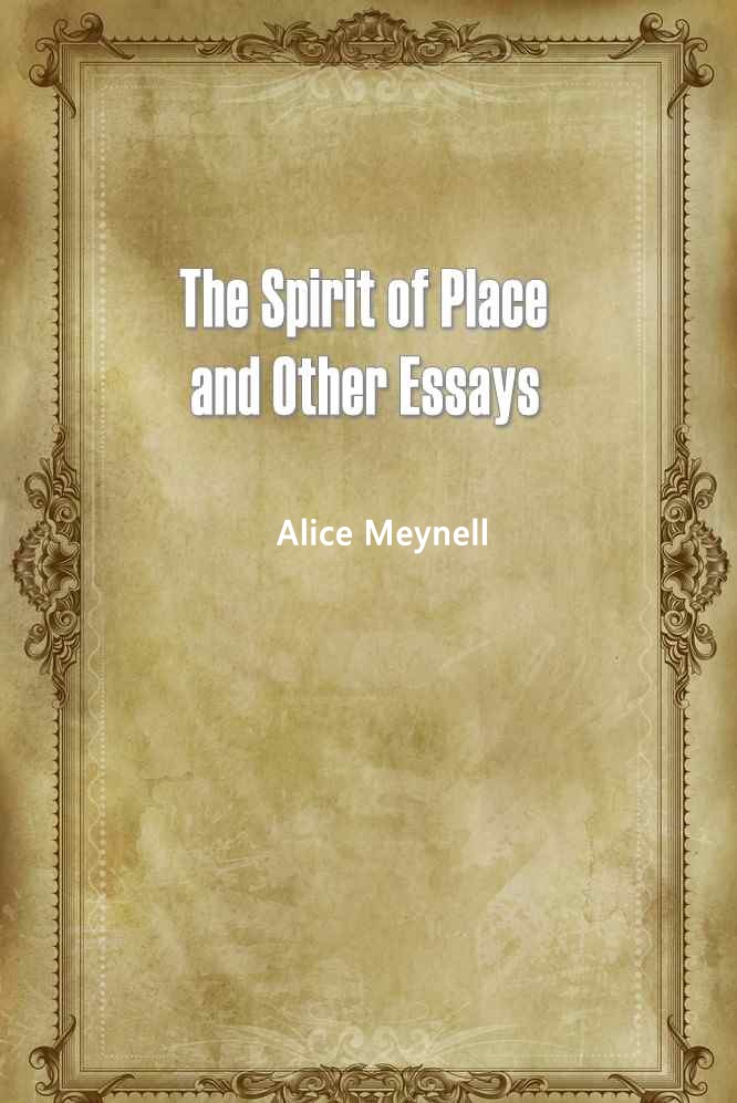 The Spirit of Place and Other Essays