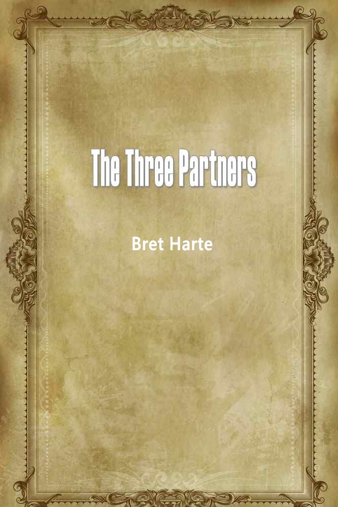 The Three Partners