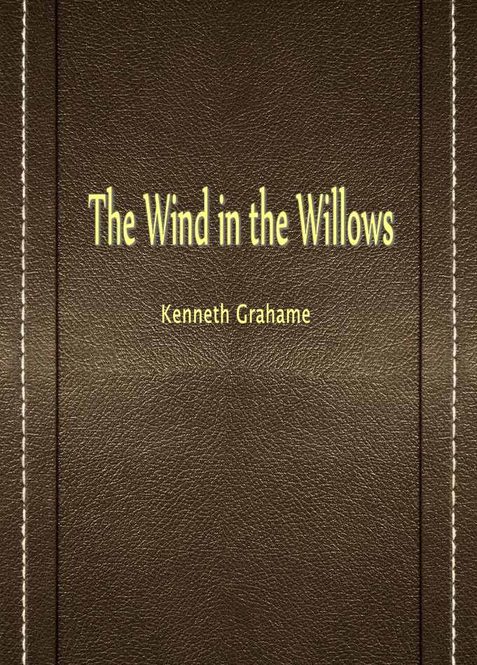 The Wind in the Willows