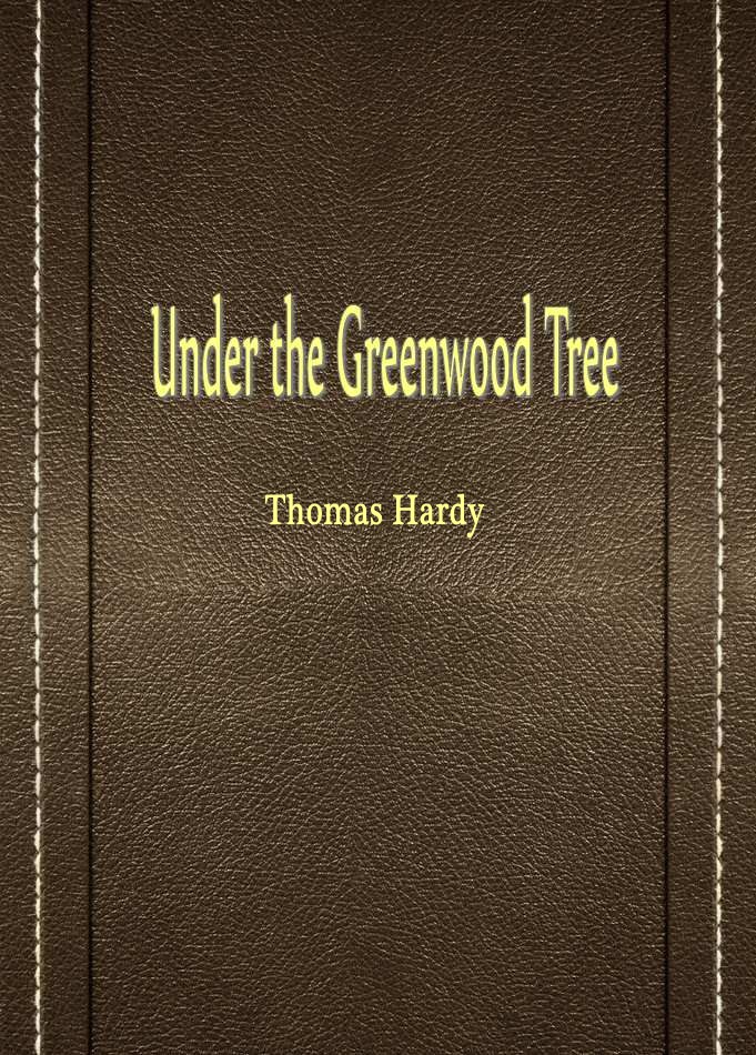 Under the Greenwood Tree