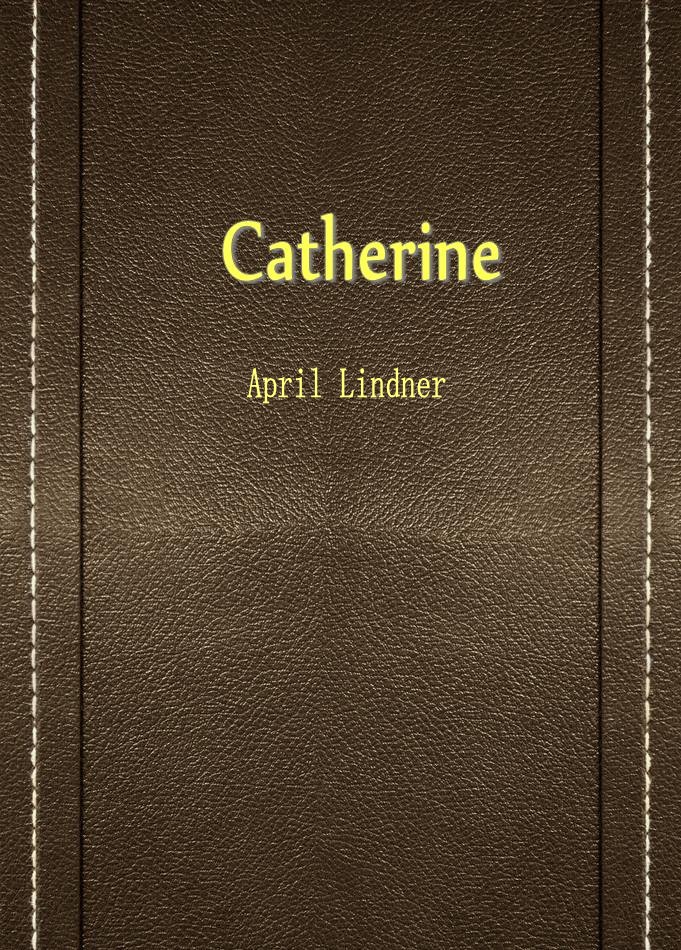 Catherine