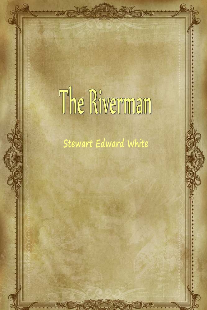 The Riverman