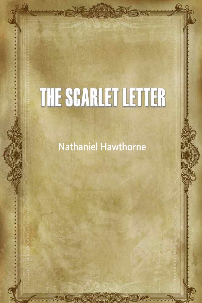 THE SCARLET LETTER